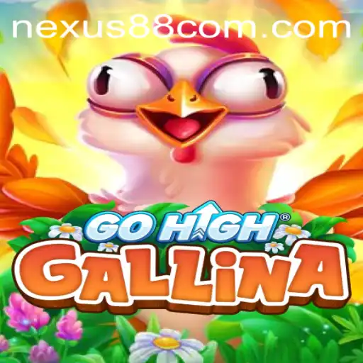 Exploring GoHighGallina: A New Era in Gaming with Nexus Gaming88