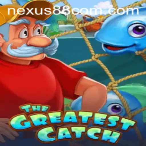 The Great Adventure: The Fascinating World of 'TheGreatestCatch' by Nexus Gaming88