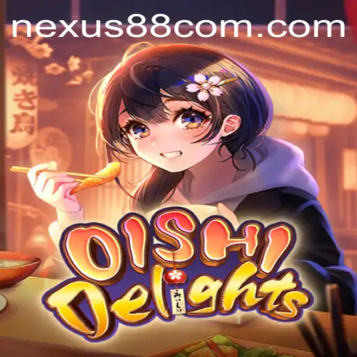 Discover the Fascinating World of OishiDelights at Nexus Gaming88